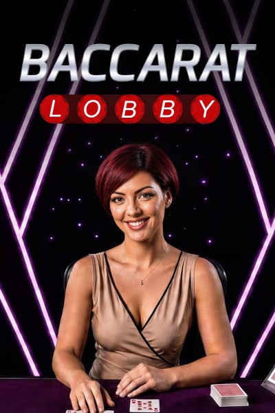 Baccarat lobby