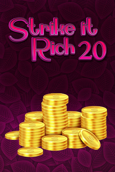 Strike it Rich 20