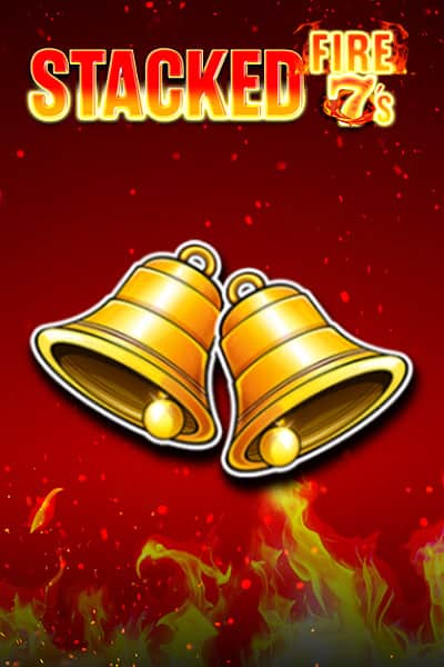 Stacked Fire 7s