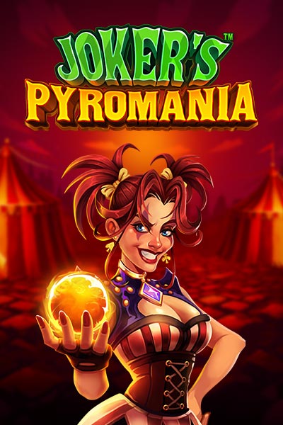 Joker’s Pyromania