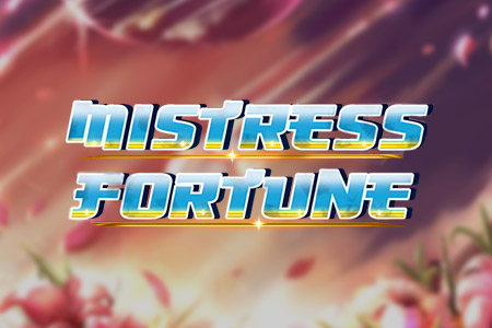 Mistress Of Fortune