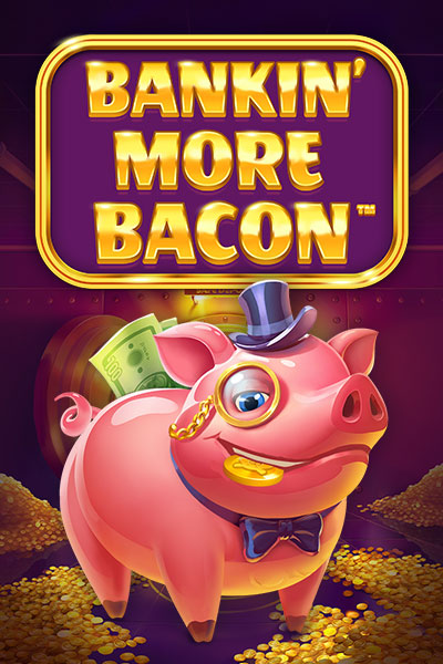 Bankin' more Bacon