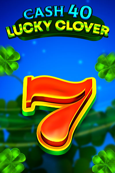 Cash 40 Lucky Clover