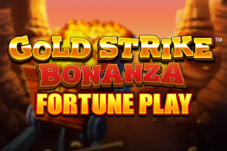 Gold Strike Bonanza Fortune Play