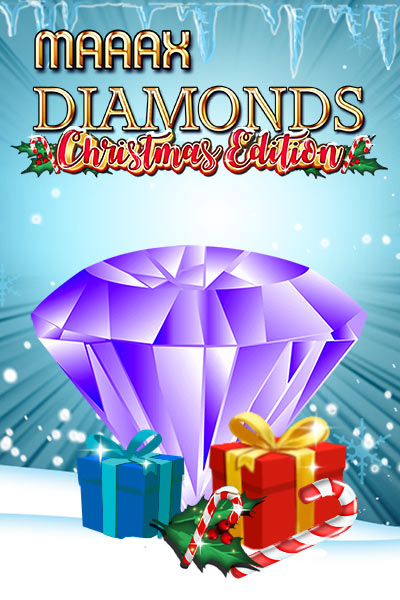 Maaax Diamonds Christmas Edition