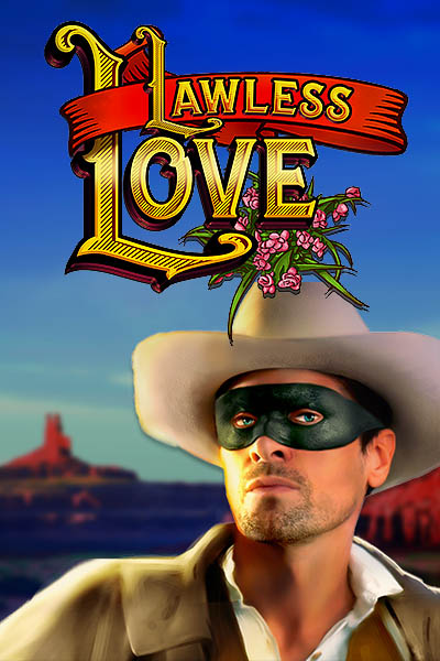 Lawless Love