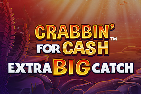 Crabbin For Cash Extra Big Catch
