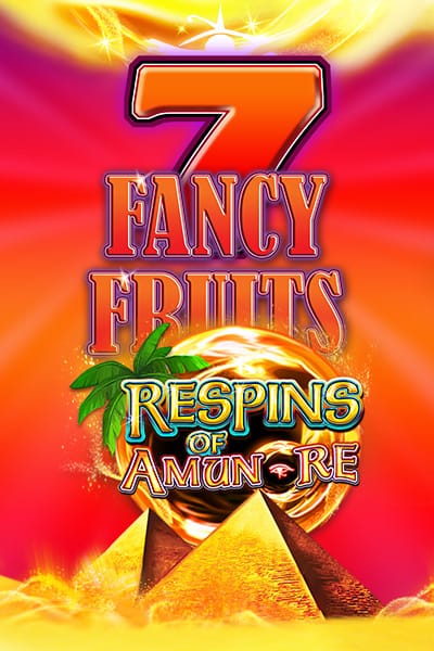 Fancy Fruits Respins of Amun-Re